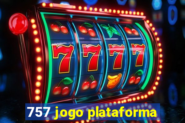 757 jogo plataforma